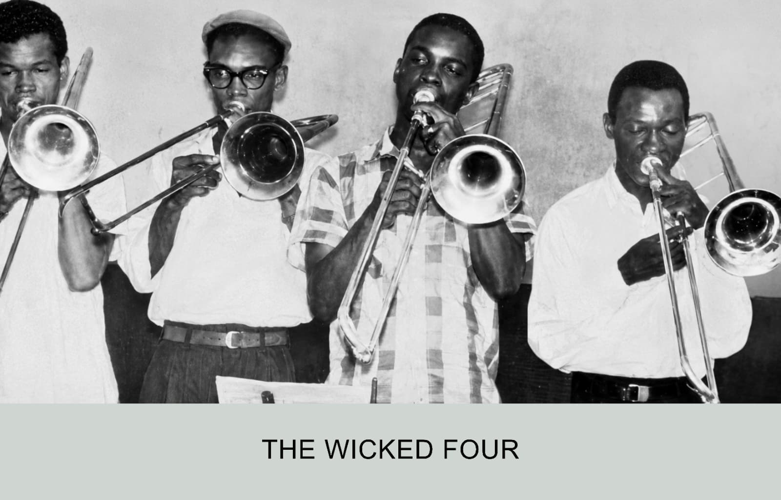 The Wicked Four trombonists